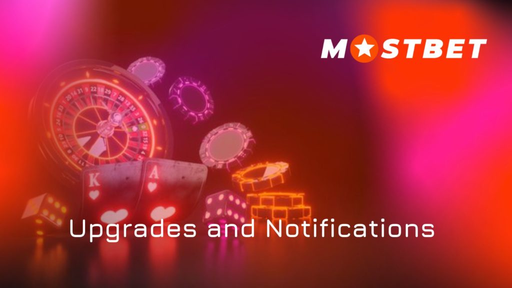 Upgrades and Notifications