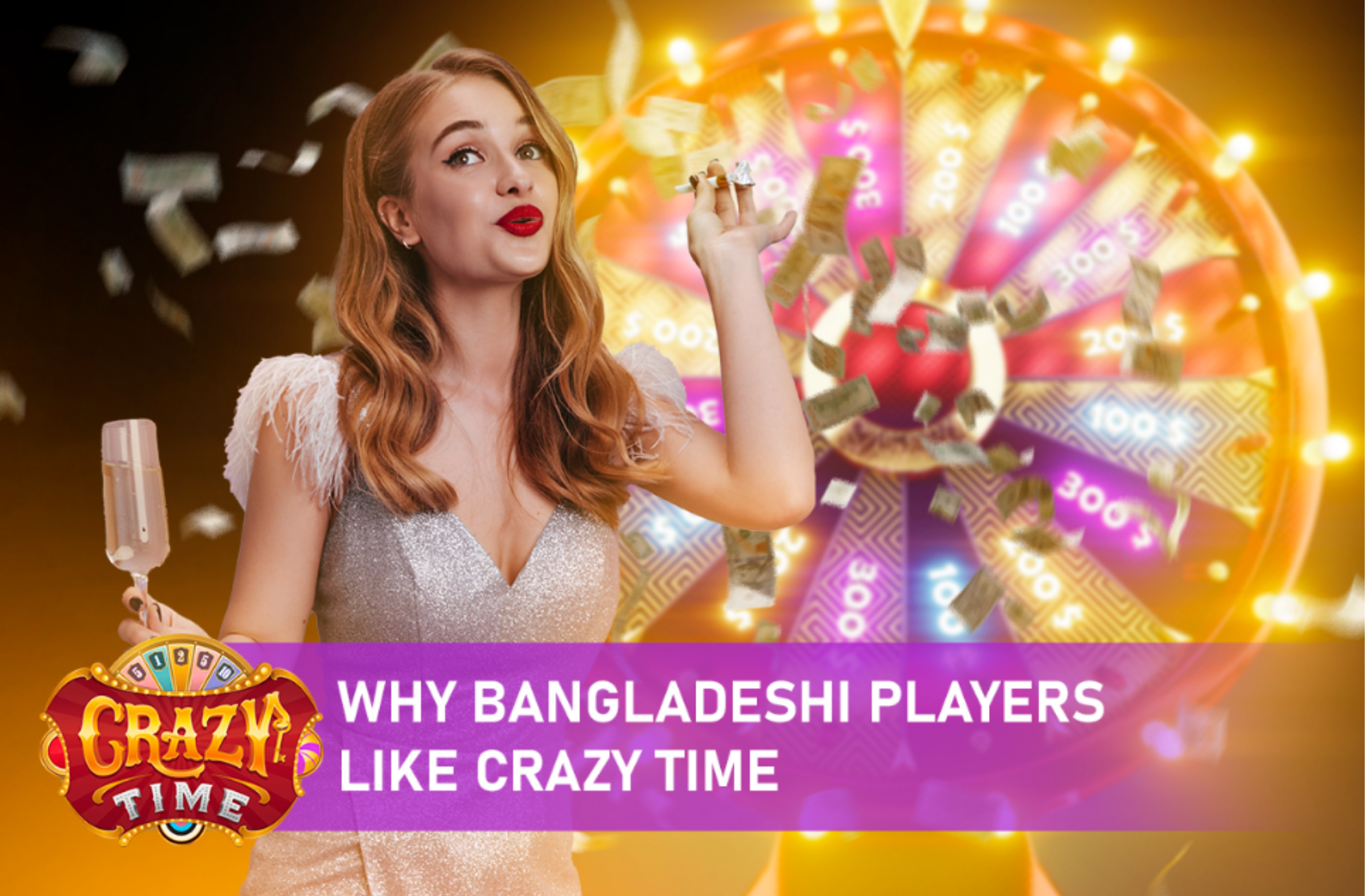 Why Bangladeshi Players Like Crazy Time: An Overview of the Interface, Bonuses and Atmosphere